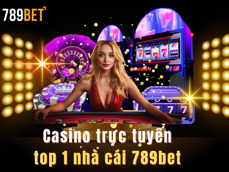 casino trực tuyến Bình Dương rút tiền